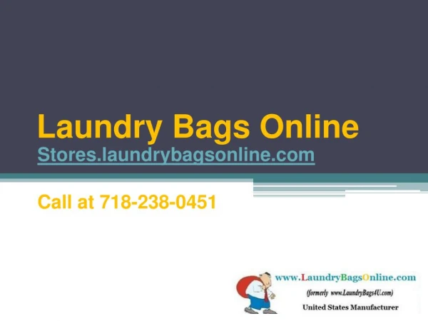 Nylon Laundry Bags at Competitive Prices - Call at 1-800-224-4476