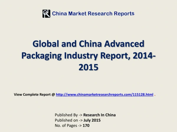 2014-2015 China and Global Advanced Packaging Market Report