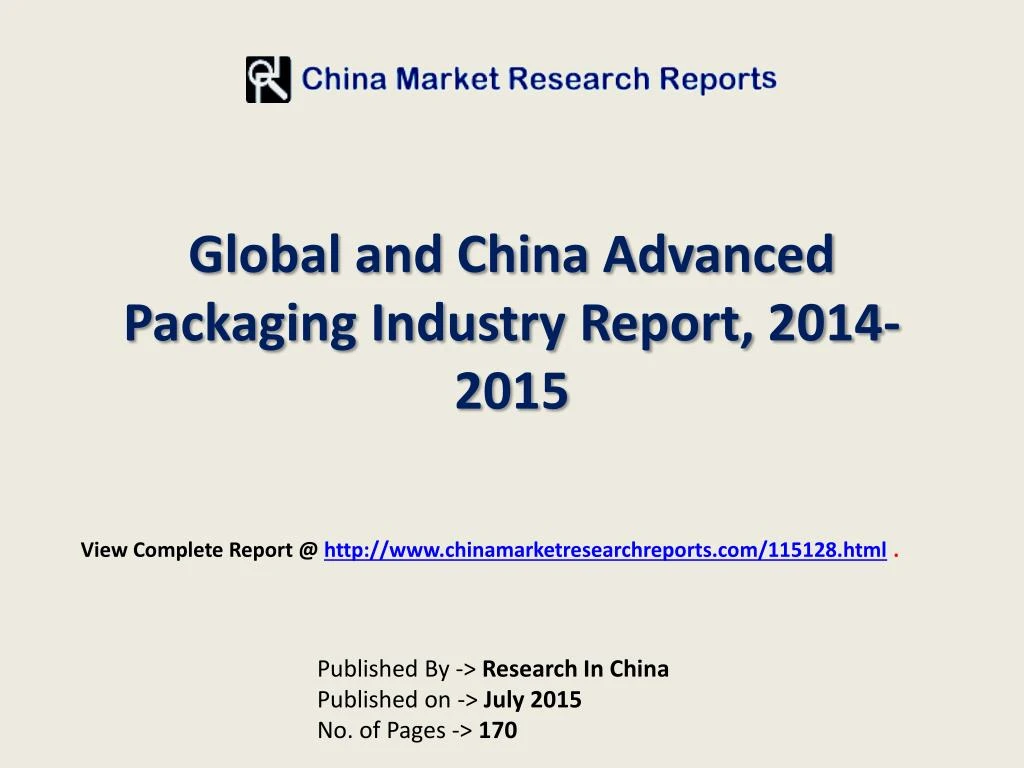global and china advanced packaging industry report 2014 2015