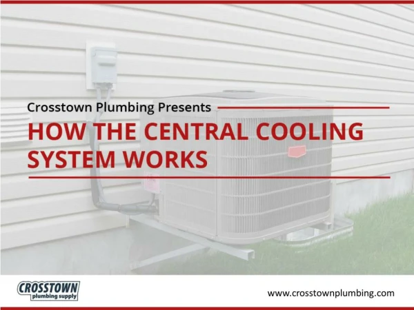 How the Central Cooling System Works