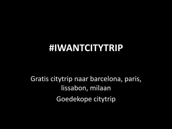 Citytrip - Iwantthatmusthave
