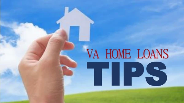 VA Home Loan Tips
