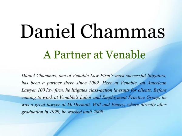 Daniel Chammas A Partner at Venable