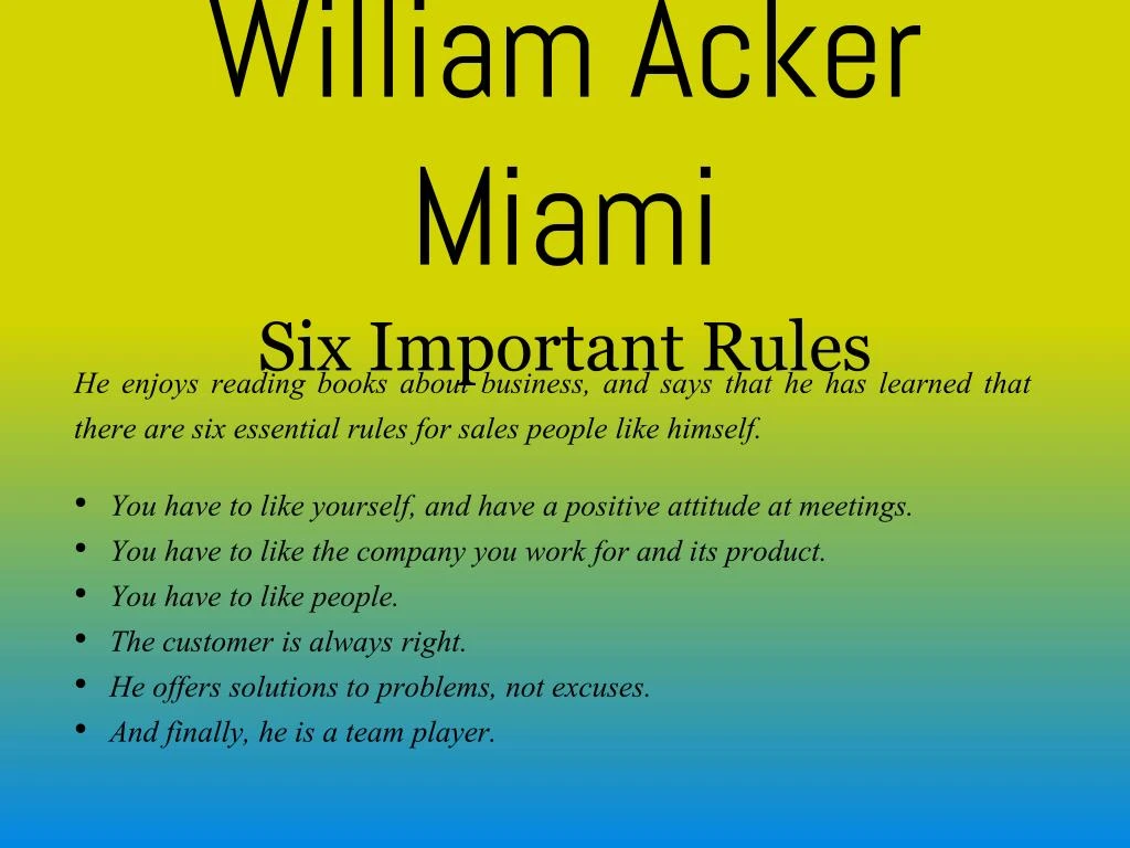 william acker miami six important rules