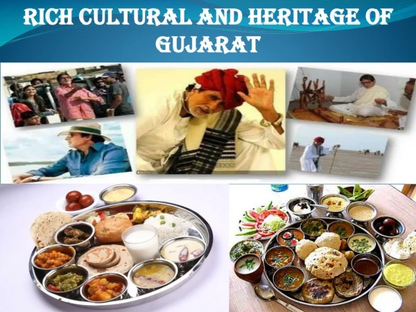 Rich Cultural and Heritage of Gujarat