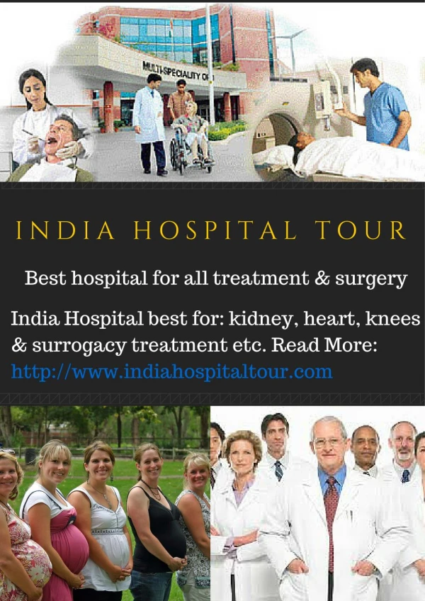 Best Hospital in India For Kidney, heart, Liver Cancer, Surr