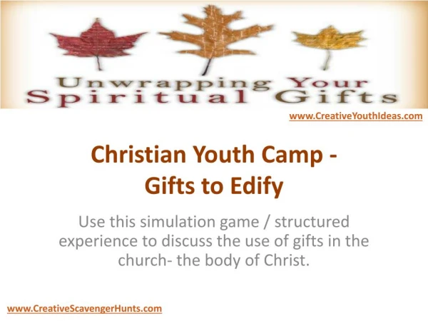 Christian Youth Camp - Gifts to Edify