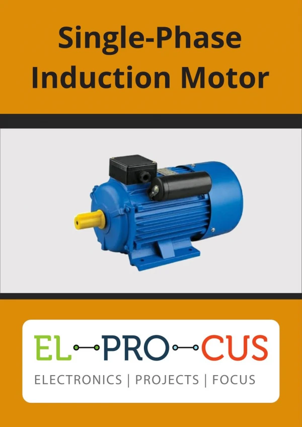 Learn About the White Paper on Single Phase Induction Motor