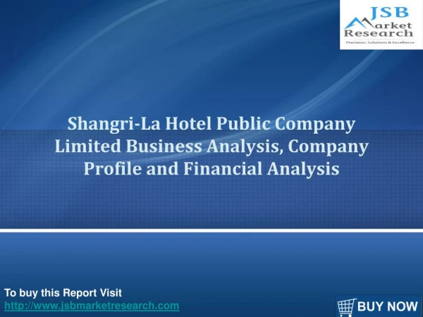 Shangri-La Hotel Public Company Limited Business Analysis, C