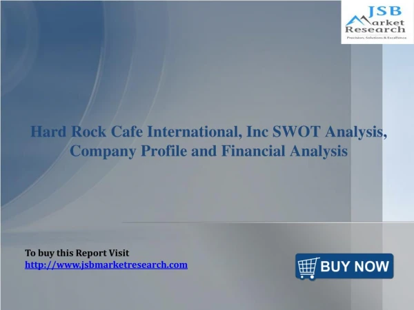 Hard Rock Cafe International, Inc SWOT Analysis