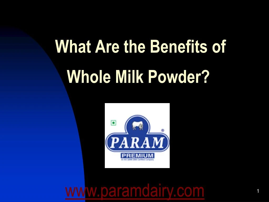what are the benefits of whole milk powder