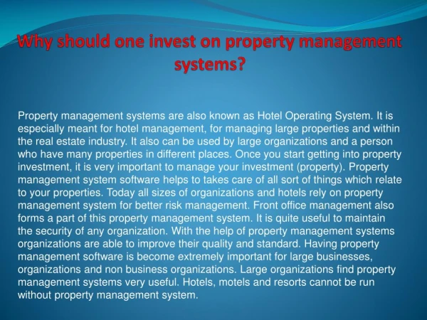 Why should one invest on property management systems?