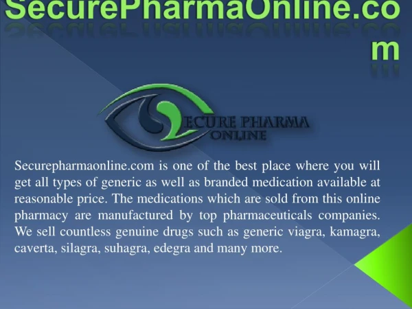 SecurePharmaOnline.com The Famous Online Pharmacy