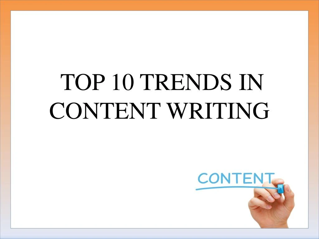 top 10 trends in content writing