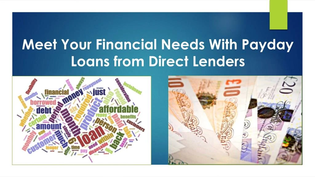meet your financial needs with payday loans from direct lenders