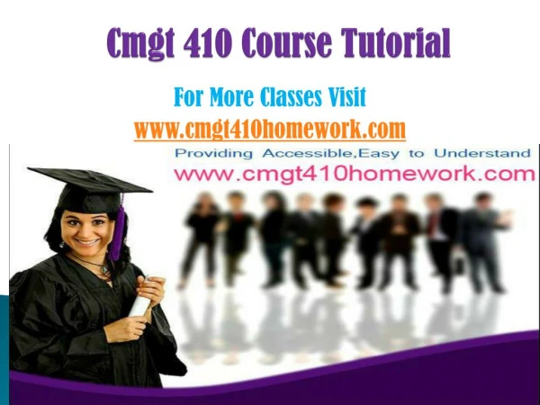 CMGT 410 Courses / cmgt410homeworkdotcom