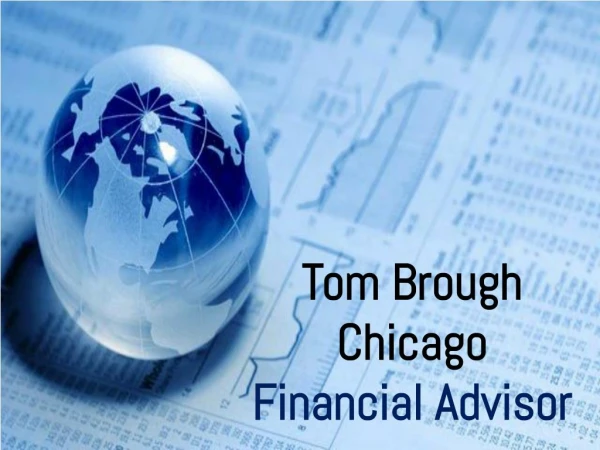 Tom Brough Chicago Financial Advisor