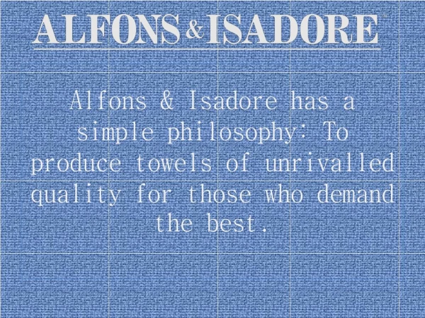 luxury shower towels - Alfons & Isadore