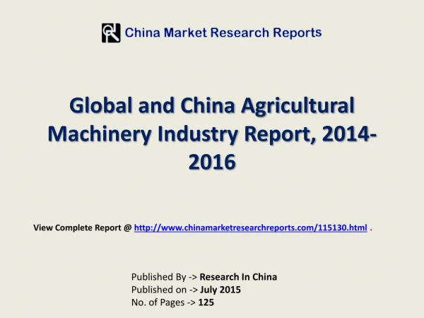Agricultural Machinery Market in World and China Region 2014