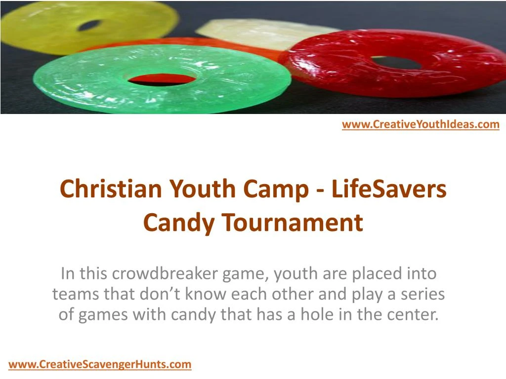 christian youth camp lifesavers candy tournament