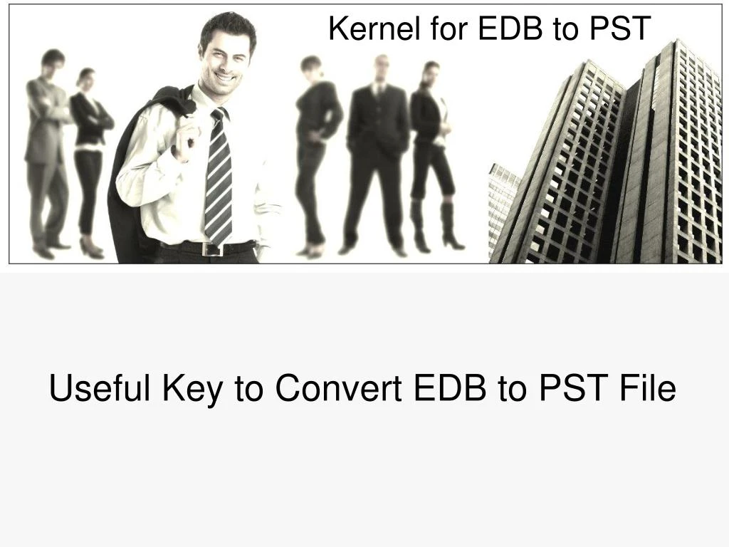 useful key to convert edb to pst file