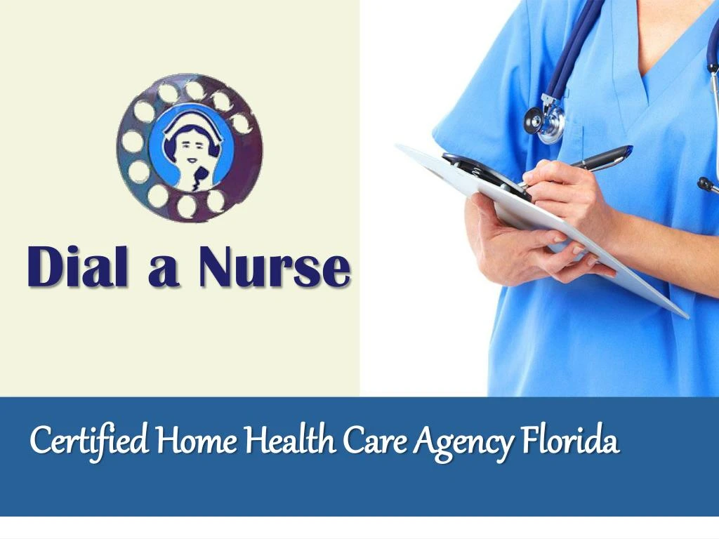certified home health care agency florida