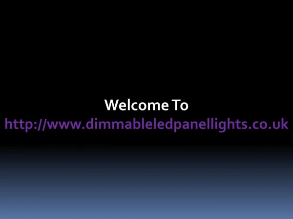 Benefits of using dimmable LED panel lights