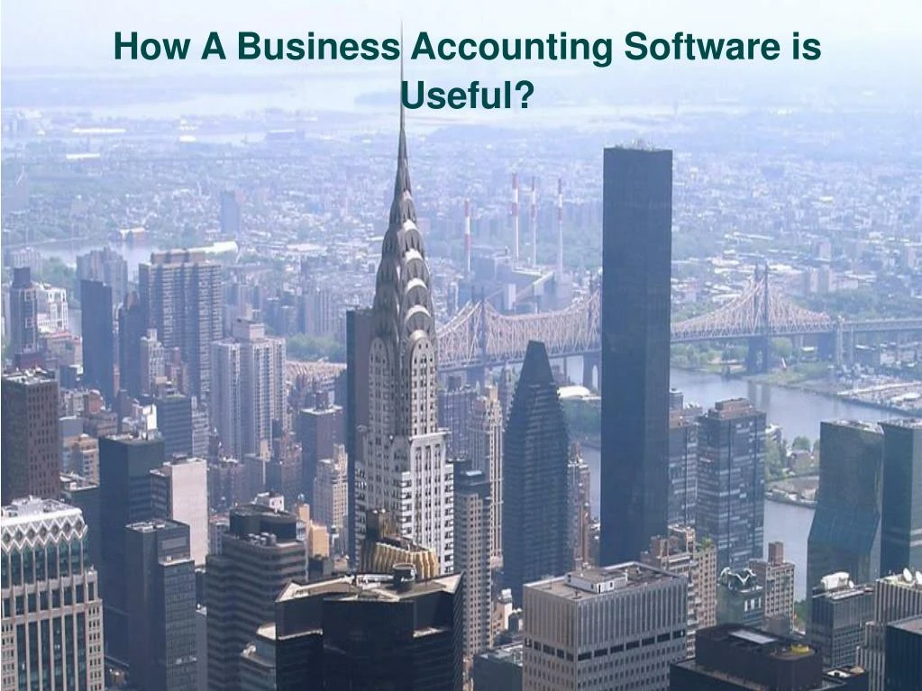 how a business accounting software is useful