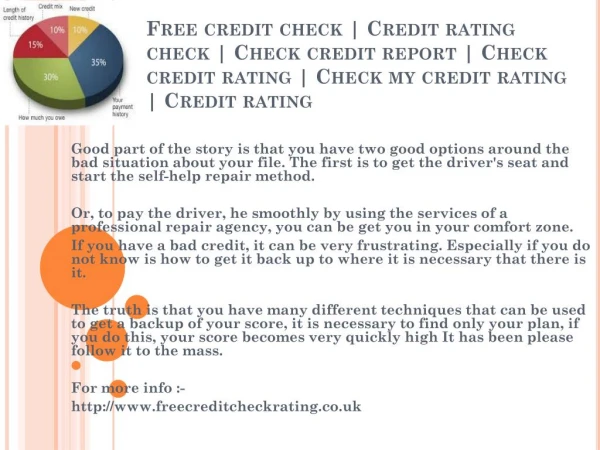 Free credit check ( http://www.freecreditcheckrating.co.uk )