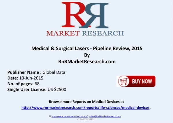 Medical & Surgical Lasers Comparative Analysis Pipeline Revi