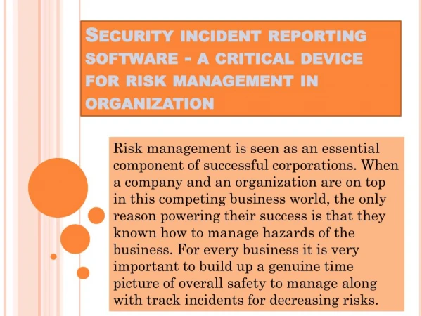 Precisely what is security Incident Reporting software? What