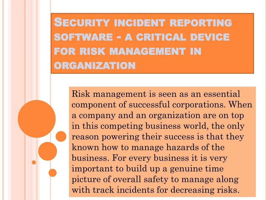 security incident reporting software a critical device for risk management in organization