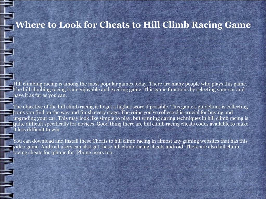 where to look for cheats to hill climb racing game