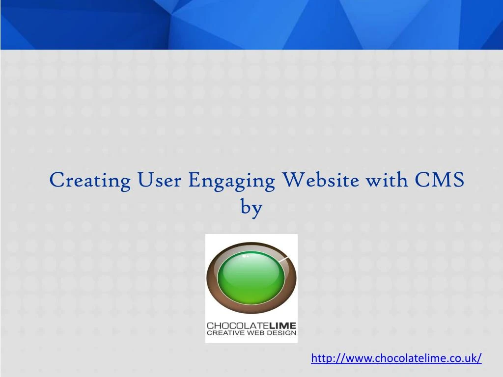 creating user engaging website with cms by