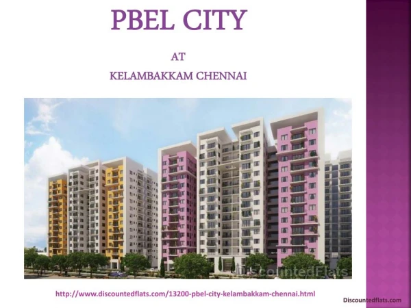 Pbel City at Kelambakkam - PPT
