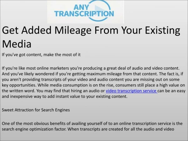 Get Added Mileage From Your Existing Media