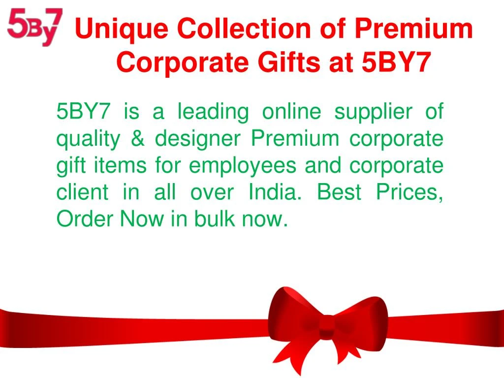 unique collection of premium corporate gifts at 5by7