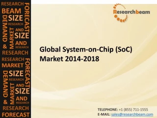 Global System-on-Chip (SoC) Market 2014-2018 - slide 1
