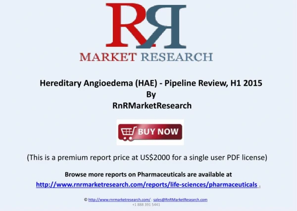 Hereditary Angioedema - Pipeline Review, H1 2015