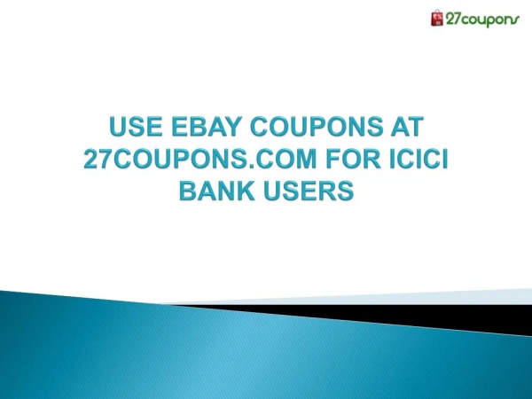 Ebay coupons for ICICI bank users