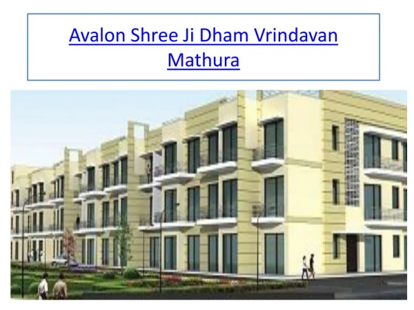 Avalon Shree Ji Dham Vrindavan Mathura, flat in Vrindavan Mathura