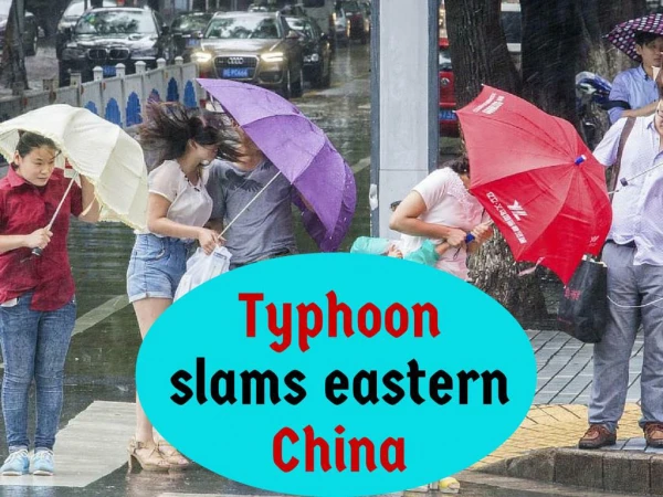 Typhoon slams eastern China