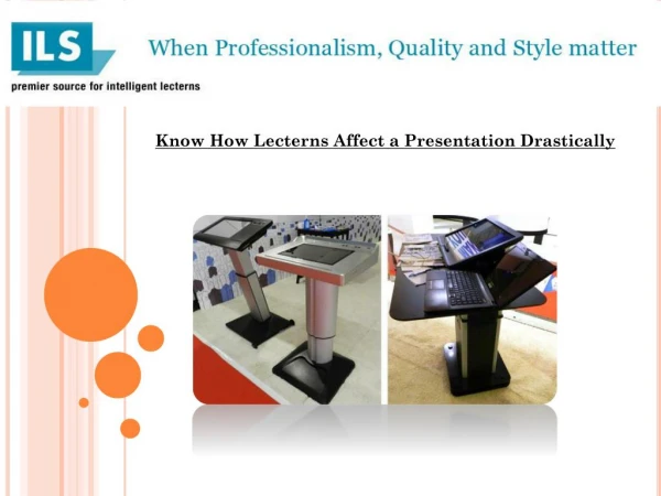 Know How Lecterns Affect a Presentation Drastically