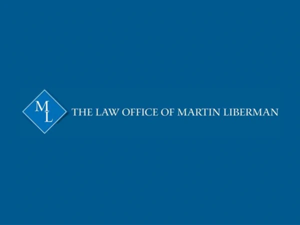 The Law Office of Martin Liberman, P.C.