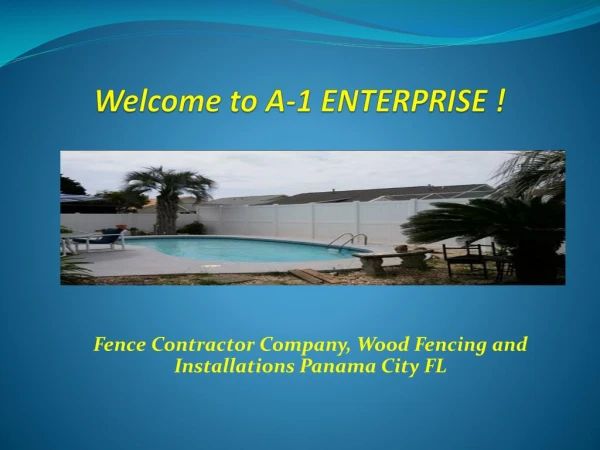 Fence Contractor Company, Wood Fencing and Installations Panama City FL