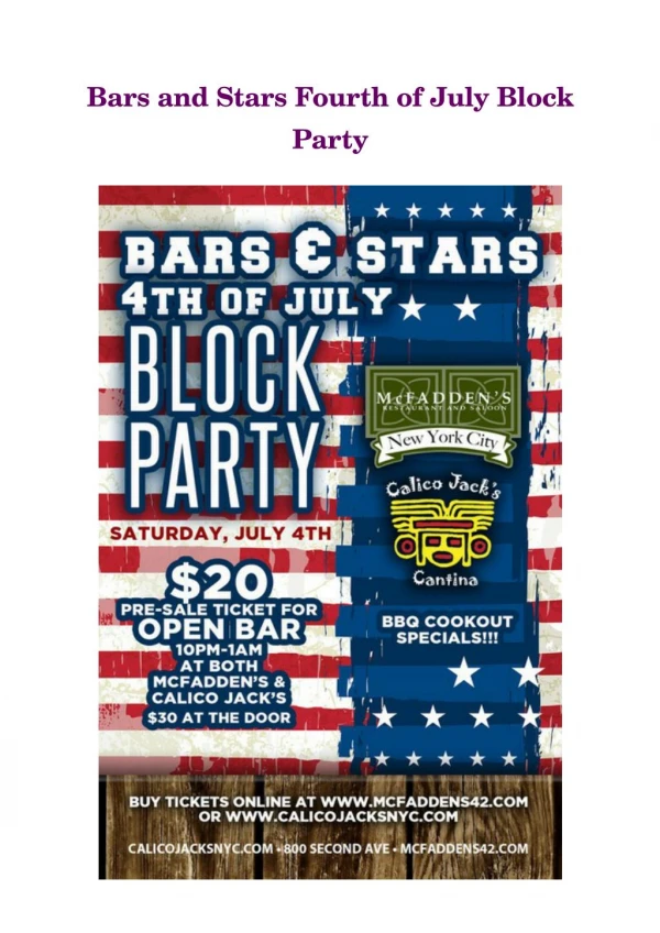 Bars and Stars Fourth of July Block Party