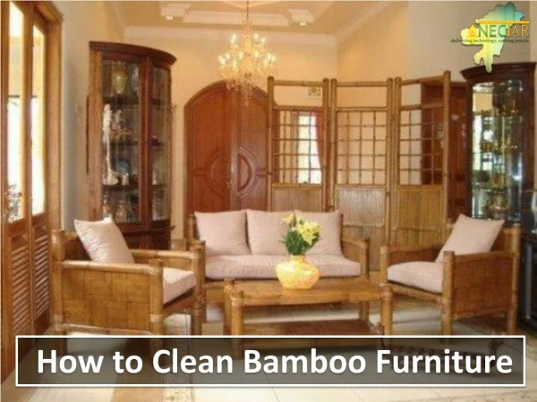 How to Clean Bamboo Furniture - www.nectar.org.in