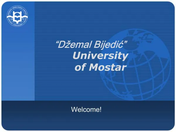 D emal Bijedic University of Mostar