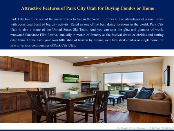 Attractive Features of Park City Utah for Buying Condos or Home