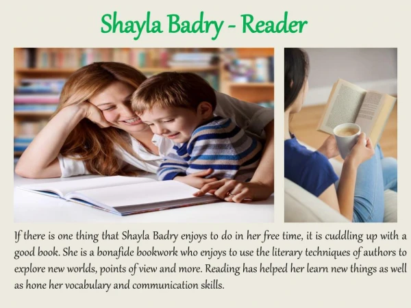Shayla Badry - Reader